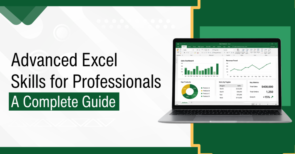 Advanced Excel Skills for Professionals A Complete Guide