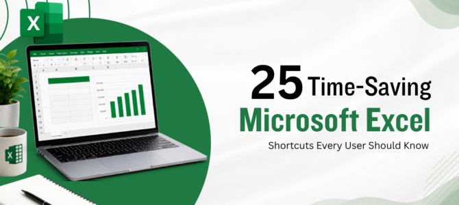 25 Time-Saving Microsoft Excel Shortcuts Every User Should Know
