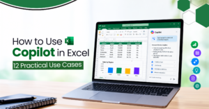 How to Use Copilot in Excel: 12 Amazing Use Cases