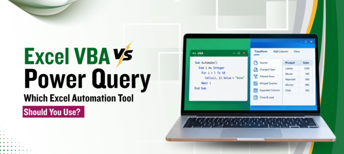 Excel VBA vs Power Query: Which Excel Automation Tool Should You Use?